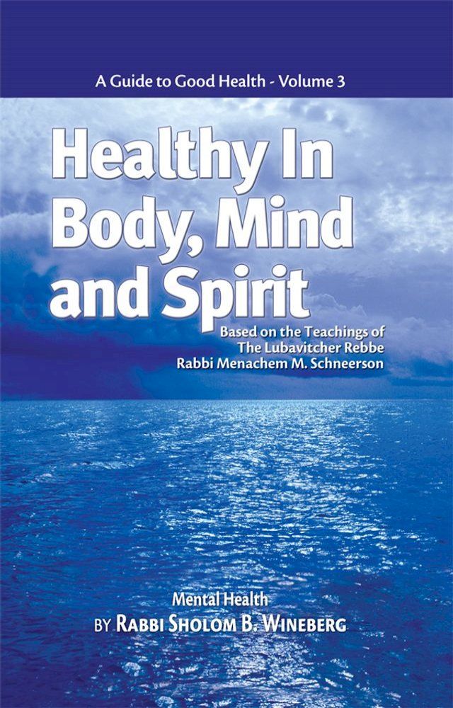  Healthy in Body, Mind and Spirit: Volume III(Kobo/電子書)