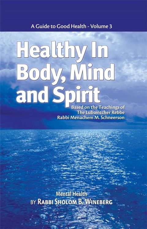 Healthy in Body, Mind and Spirit: Volume III(Kobo/電子書)