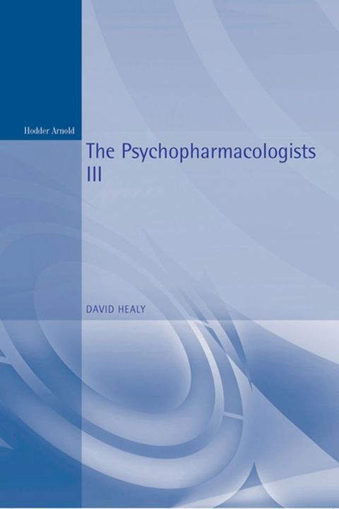 The Psychopharmacologists 3(Kobo/電子書)