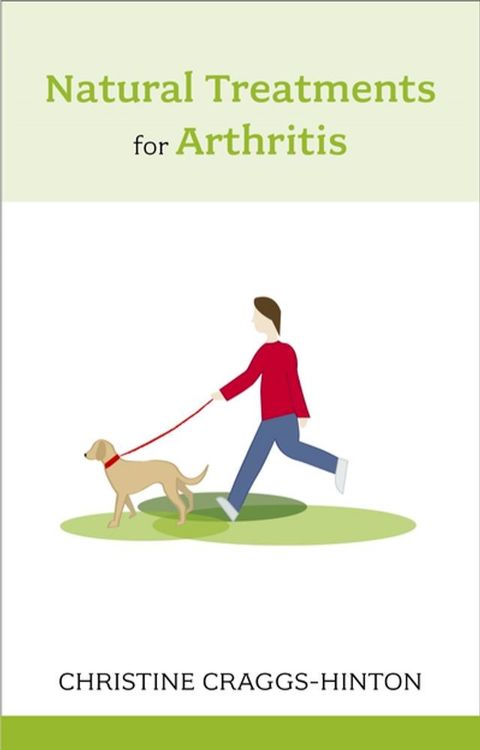 Natural Treatments for Arthritis(Kobo/電子書)