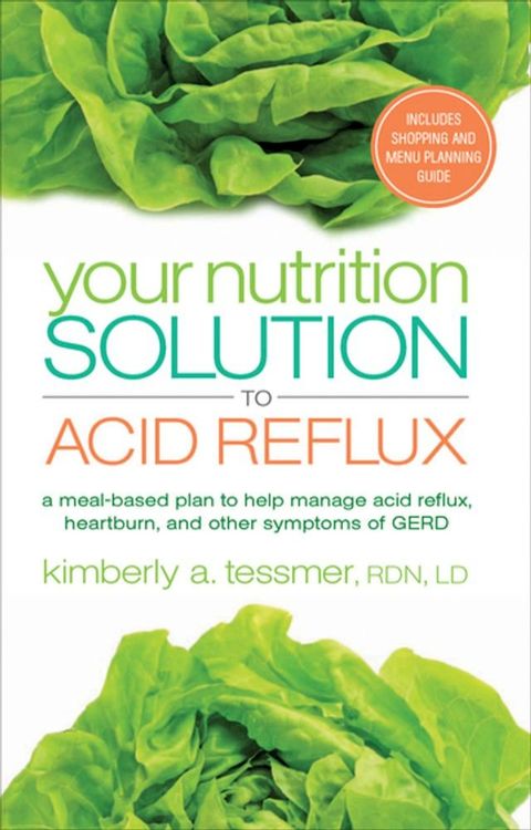 Your Nutrition Solution to Acid Reflux(Kobo/電子書)