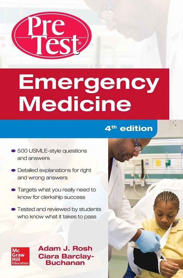  Emergency Medicine PreTest Self-Assessment and Review, Fourth Edition(Kobo/電子書)