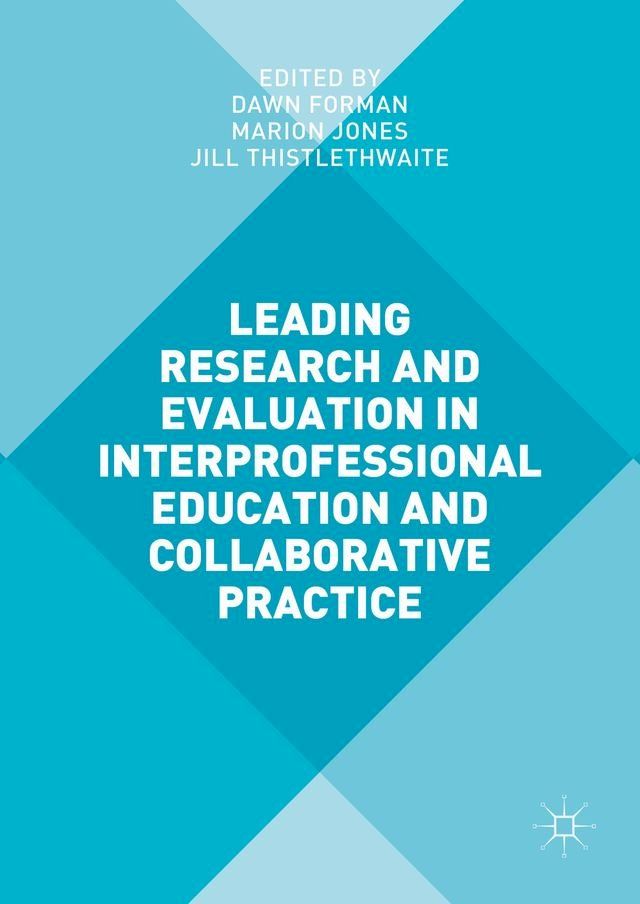  Leading Research and Evaluation in Interprofessional Education and Collaborative Practice(Kobo/電子書)