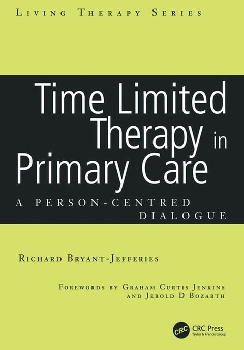 Time Limited Therapy in Primary Care(Kobo/電子書)