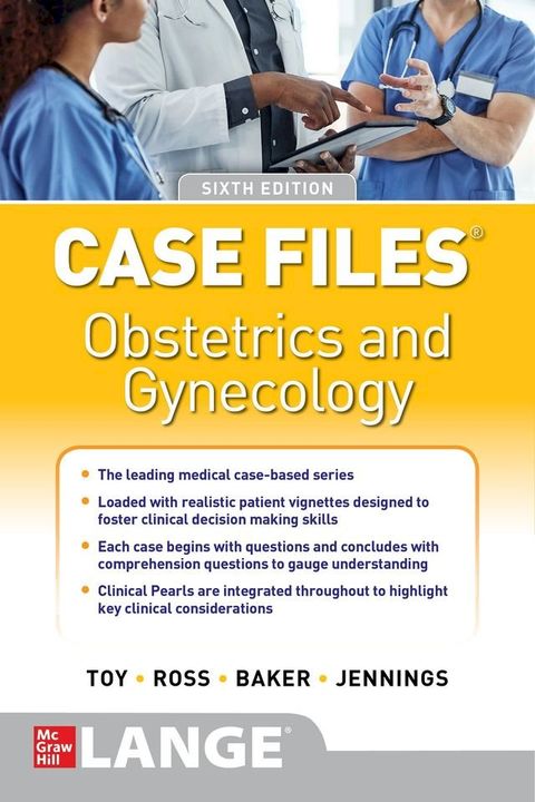 Case Files Obstetrics and Gynecology, Sixth Edition(Kobo/電子書)