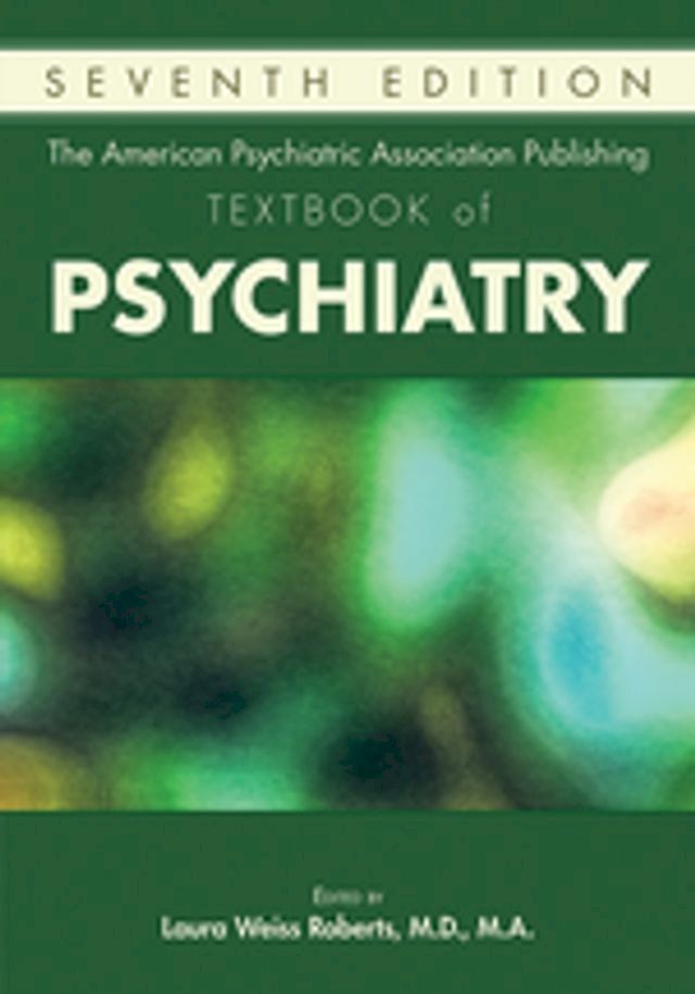  The American Psychiatric Association Publishing Textbook of Psychiatry(Kobo/電子書)