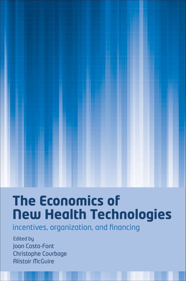  The Economics of New Health Technologies(Kobo/電子書)