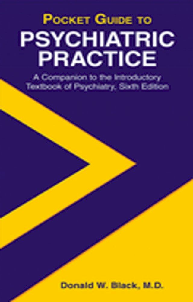  Pocket Guide to Psychiatric Practice(Kobo/電子書)