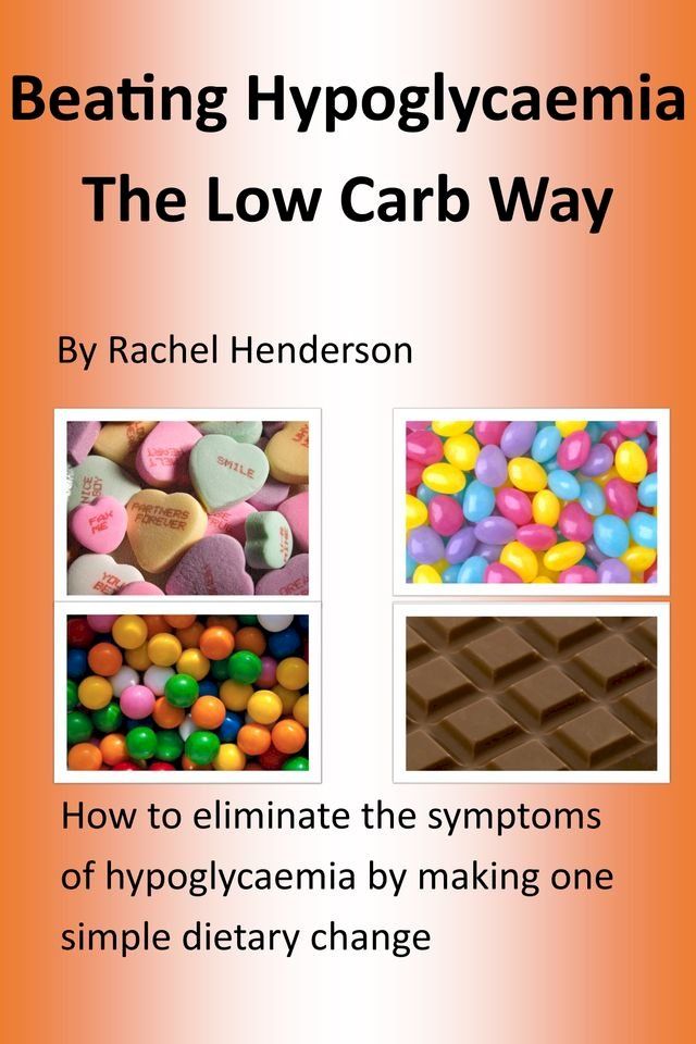  Beating Hypoglycaemia The Low Carb Way(Kobo/電子書)