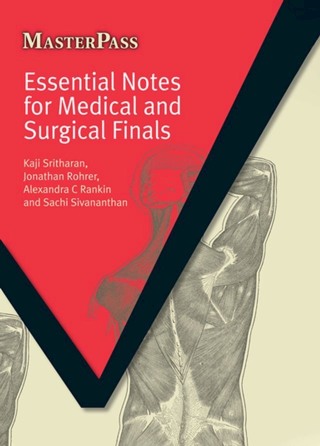  Essential Notes for Medical and Surgical Finals(Kobo/電子書)