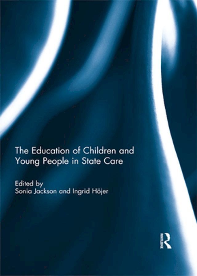  The Education of Children and Young People in State Care(Kobo/電子書)