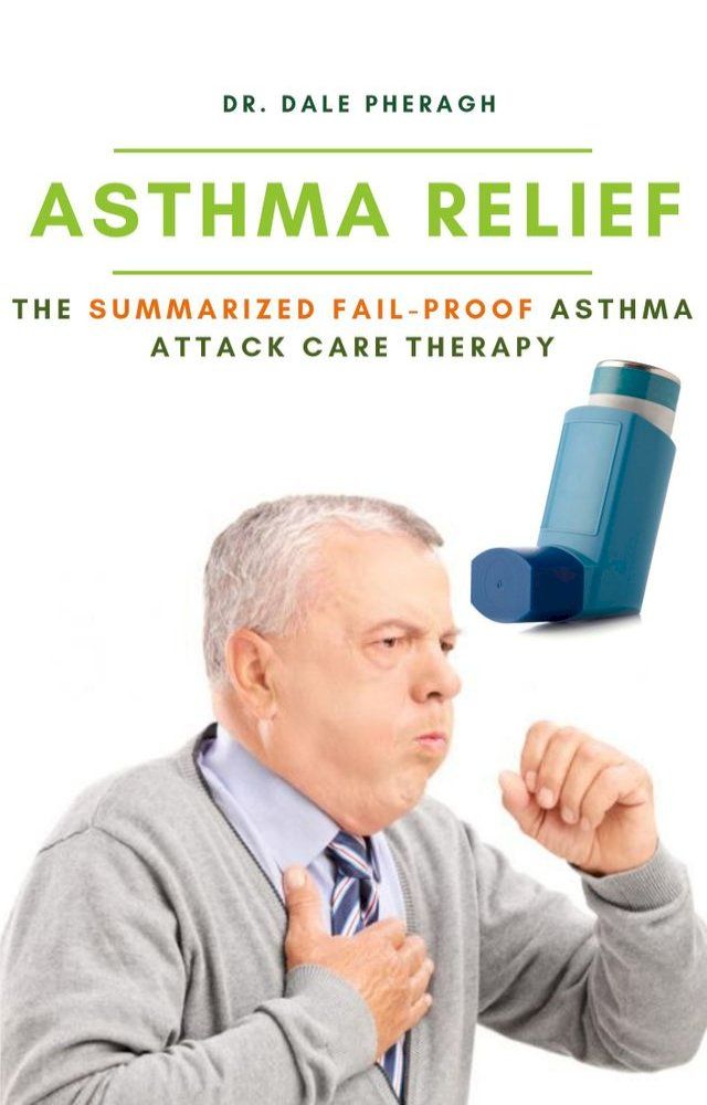  Asthma Relief(Kobo/電子書)