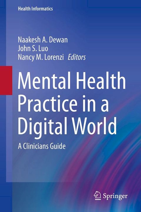 Mental Health Practice in a Digital World(Kobo/電子書)