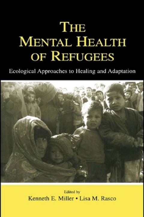 The Mental Health of Refugees(Kobo/電子書)