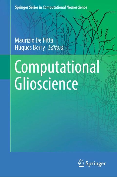 Computational Glioscience(Kobo/電子書)