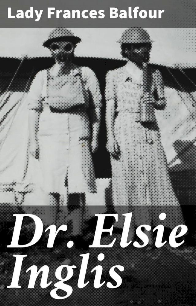  Dr. Elsie Inglis(Kobo/電子書)