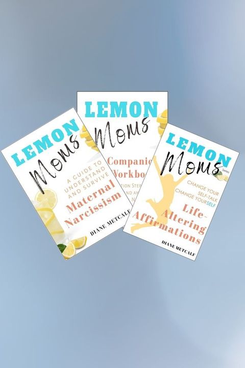 Lemon Moms: Healing from Narcissistic Mothers(Kobo/電子書)