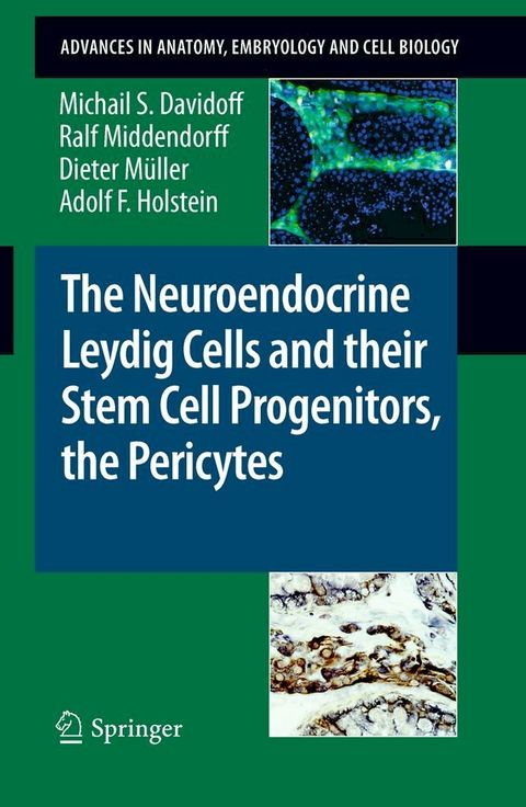 The Neuroendocrine Leydig Cells and their Stem Cell Progenitors, the Pericytes(Kobo/電子書)