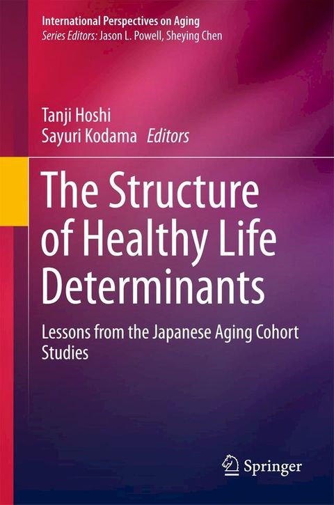 The Structure of Healthy Life Determinants(Kobo/電子書)