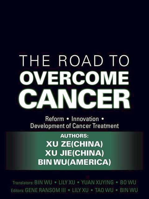 The Road to Overcome Cancer(Kobo/電子書)