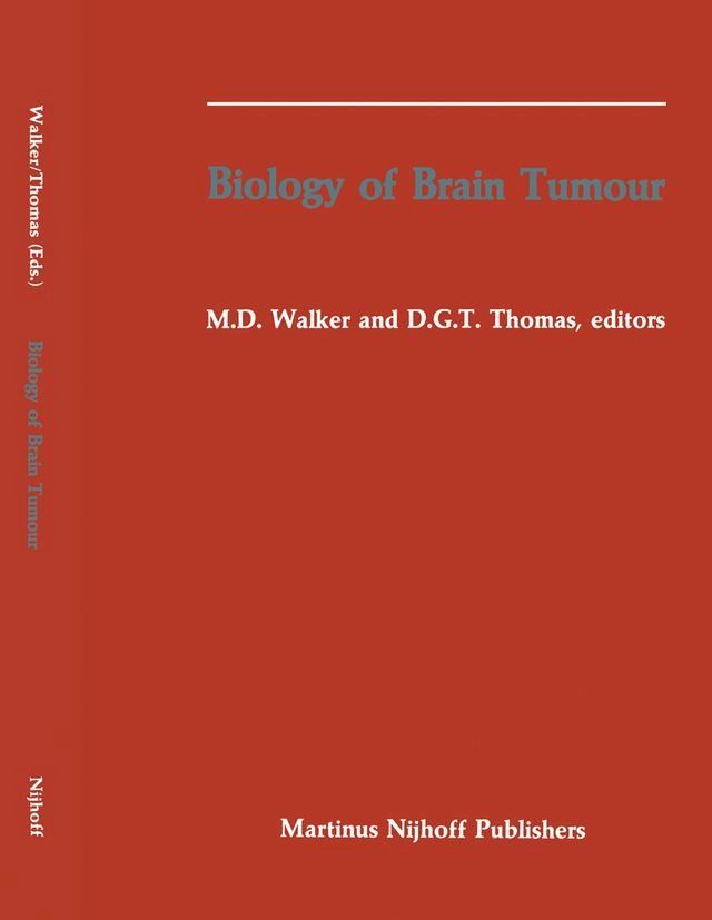  Biology of Brain Tumour(Kobo/電子書)