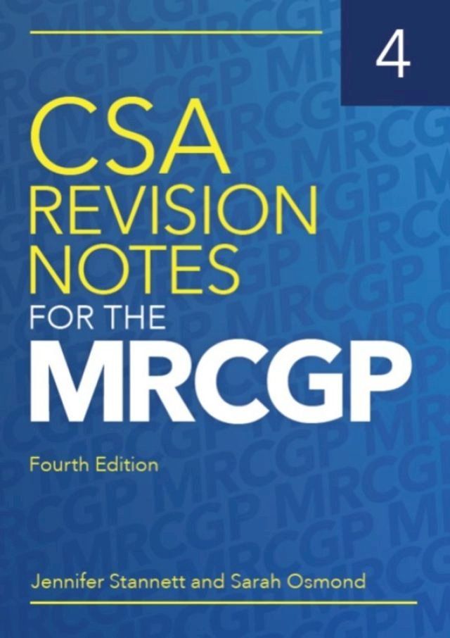  CSA Revision Notes for the MRCGP, fourth edition(Kobo/電子書)