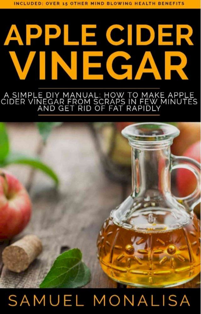  Apple Cider Vinegar(Kobo/電子書)