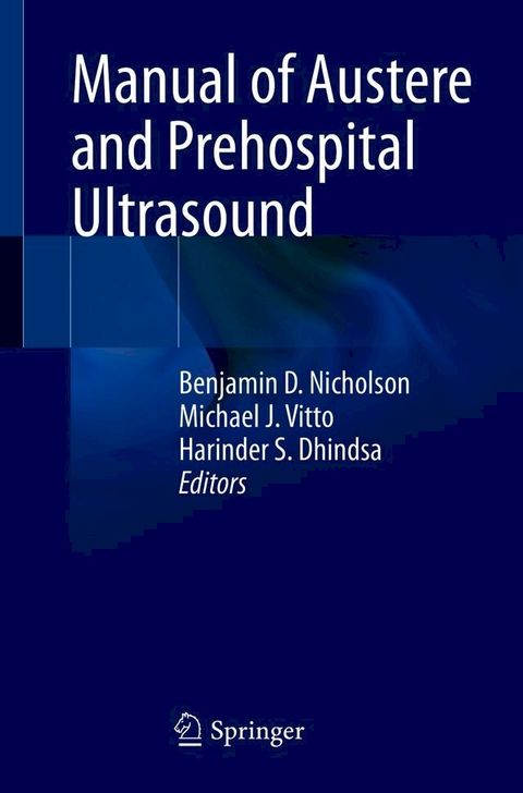 Manual of Austere and Prehospital Ultrasound(Kobo/電子書)