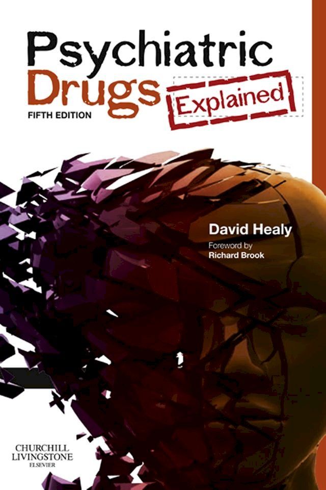  Psychiatric Drugs Explained(Kobo/電子書)