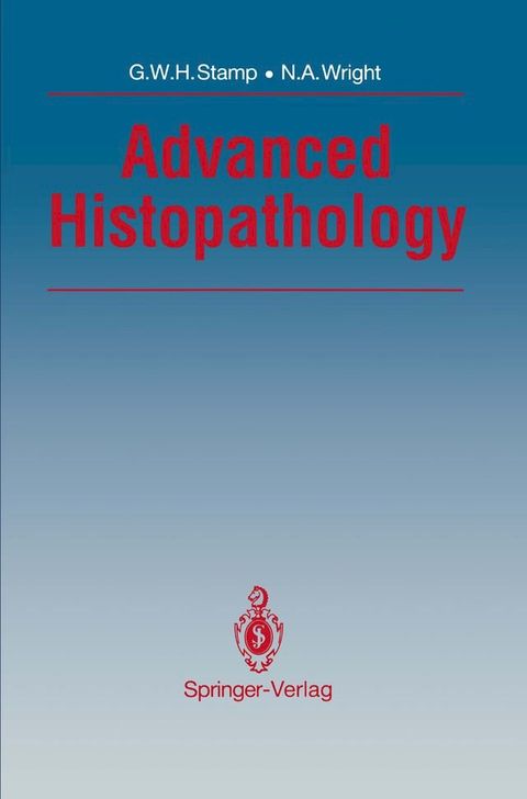 Advanced Histopathology(Kobo/電子書)