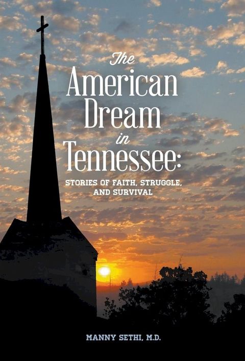 The American Dream in Tennessee(Kobo/電子書)