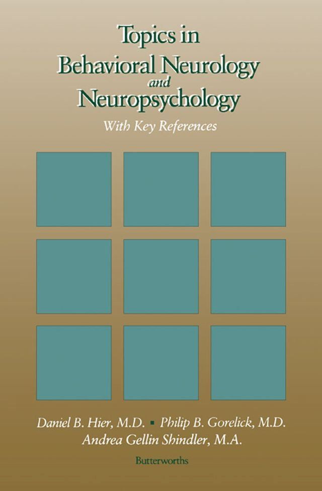  Topics in Behavioral Neurology and Neuropsychology(Kobo/電子書)