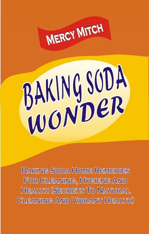 Baking Soda Wonder(Kobo/電子書)