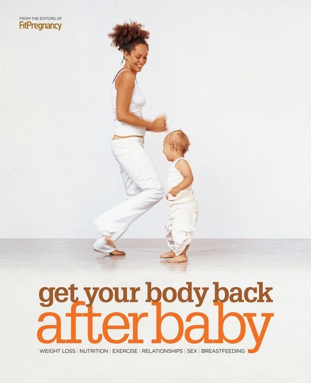  Get Your Body Back After Baby(Kobo/電子書)