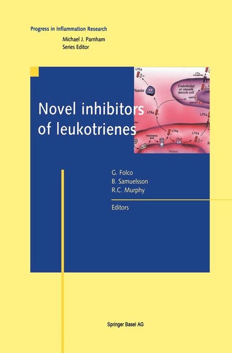 Novel Inhibitors of Leukotrienes(Kobo/電子書)