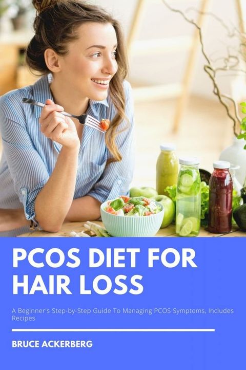 PCOS Diet for Hair Loss(Kobo/電子書)