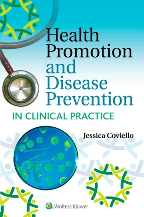 Health Promotion and Disease Prevention in Clinical Practice(Kobo/電子書)