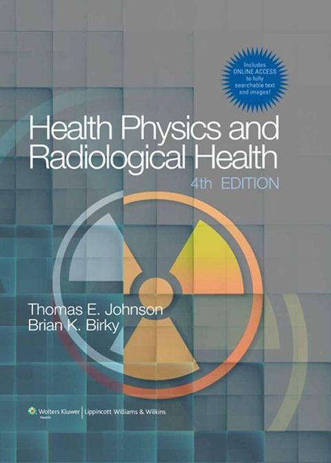 Health Physics and Radiological Health(Kobo/電子書)