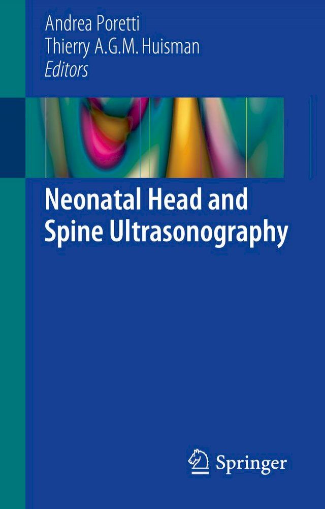  Neonatal Head and Spine Ultrasonography(Kobo/電子書)