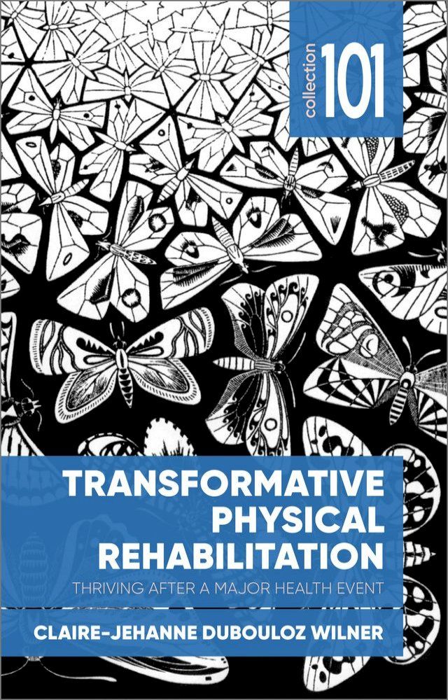  Transformative Physical Rehabilitation(Kobo/電子書)