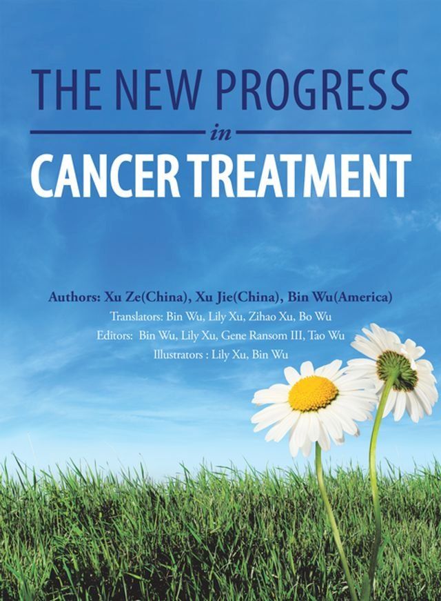  The New Progress in Cancer Treatment(Kobo/電子書)