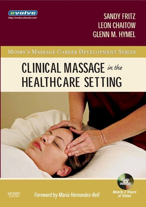 Clinical Massage in the Healthcare Setting - E-Book(Kobo/電子書)