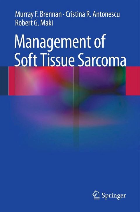 Management of Soft Tissue Sarcoma(Kobo/電子書)