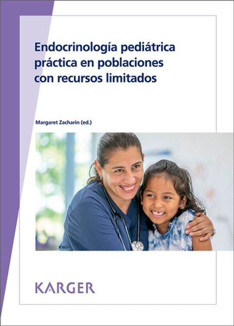 Endocrinología pediátrica práctica en poblaciones con recursos limitados(Kobo/電子書)