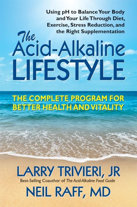 The Acid-Alkaline Lifestyle(Kobo/電子書)