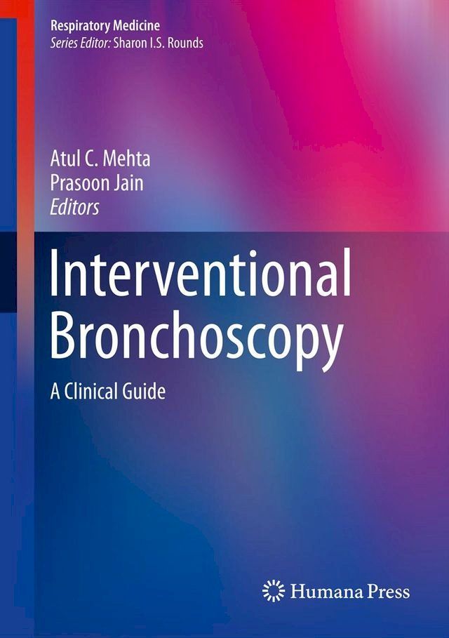  Interventional Bronchoscopy(Kobo/電子書)