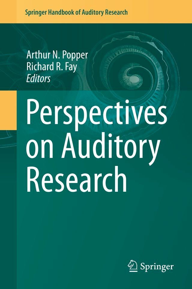  Perspectives on Auditory Research(Kobo/電子書)