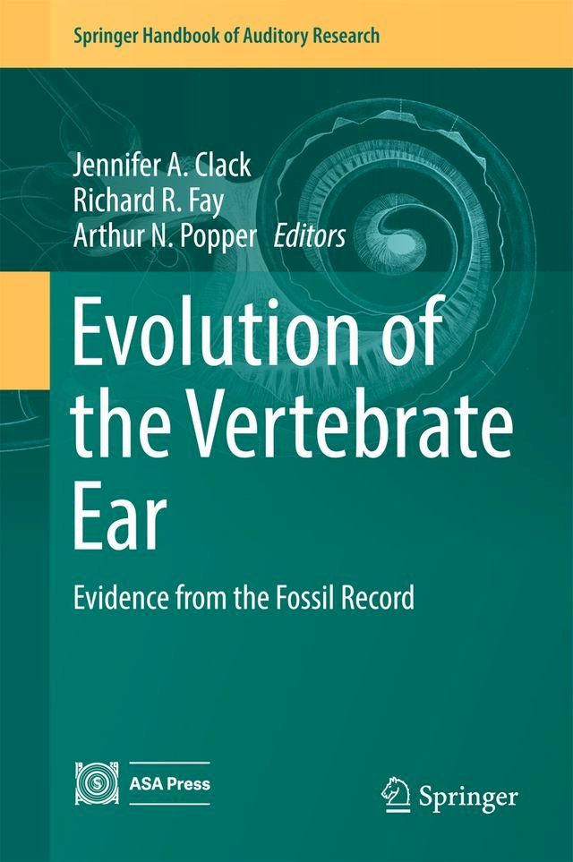  Evolution of the Vertebrate Ear(Kobo/電子書)