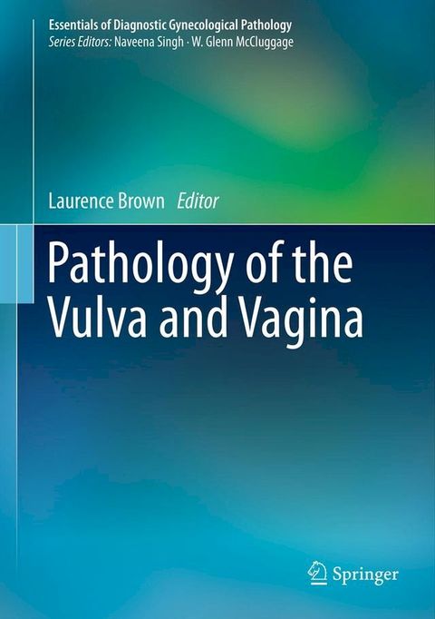 Pathology of the Vulva and Vagina(Kobo/電子書)