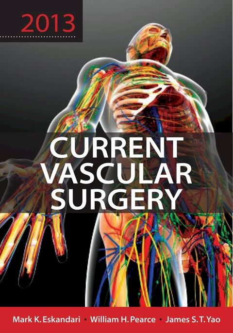 Current Vascular Surgery 2013(Kobo/電子書)